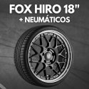 JUEGO DE LLANTAS FOX HIRO 18" + NEUMÁTICOS